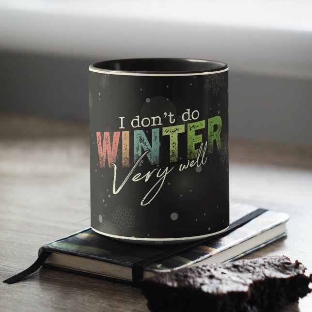 Caneca Não Me Dou Muito Bem com o Inverno Piada de Invern (Criador carregado)