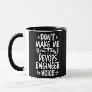 Caneca Não me faça usar a voz do Engenheiro Devops 