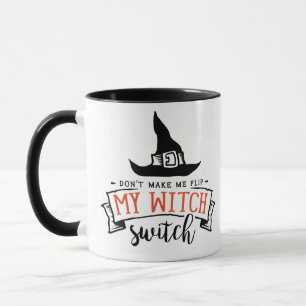 Caneca Não Me Faça Virar Minha Chave de Bruxa Funny Hallo