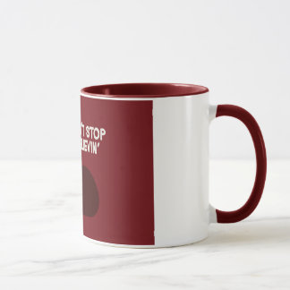 Caneca Não pare Believin