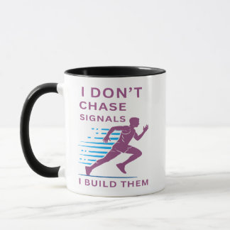 Caneca Não persigo sinais, eu os construo