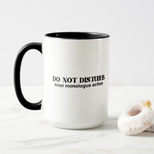 Caneca Não Perturbe Monólogo Interno Ativo Texto Divertid
