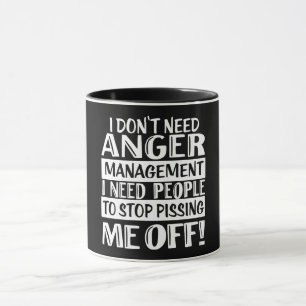 Caneca Não preciso de gerenciamento de raiva