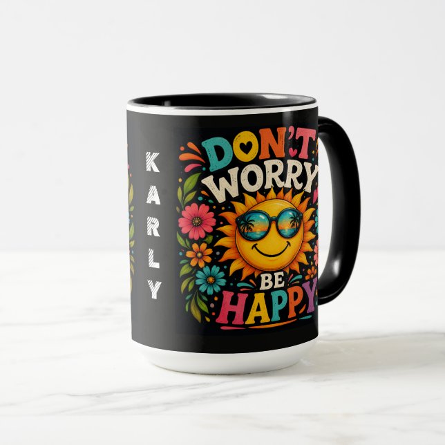 Caneca Não se preocupe, seja feliz, sol brilhante (Frente Esquerda)