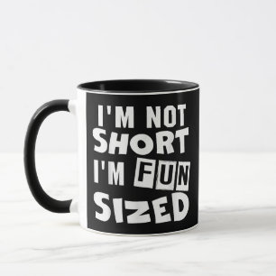 Caneca Não sou baixa, sou divertida em tamanho Camiseta F