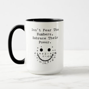 Caneca Não Tema os Números Abrace Seu Poder