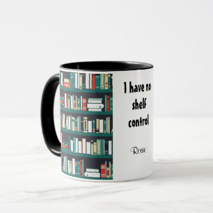 Caneca Não tenho prateleiras de Bibliotecários