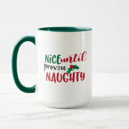 Caneca Natal Bonito Até Provado Travesso Xmas Divertido