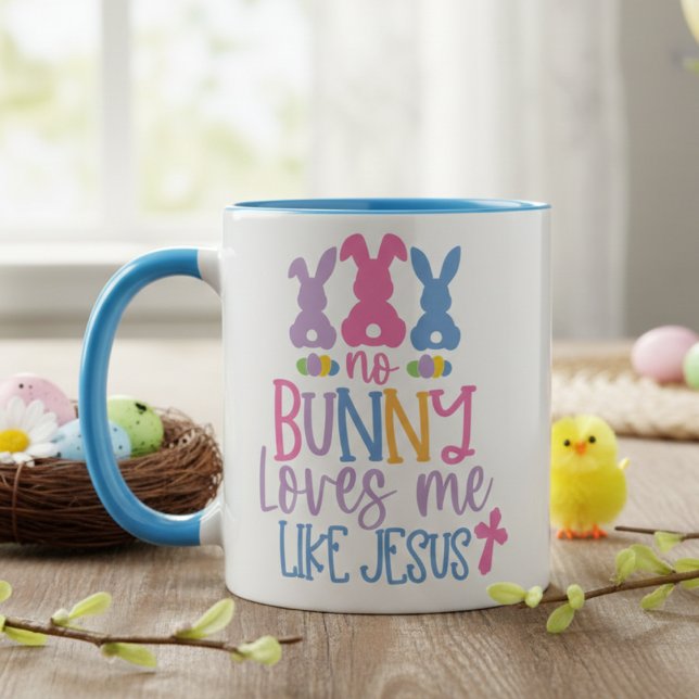 Caneca Nenhum Coelhinho Me Ama Como Jesus Páscoa Cristã (No Bunny Loves Me Like Jesus Christian Easter Mug)