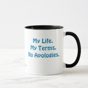 Caneca Nenhuma coleção de desculpas por Designs MDillon