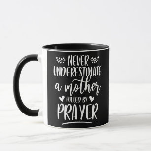 Caneca Never Underestimate A Mother Fueled By Prayer