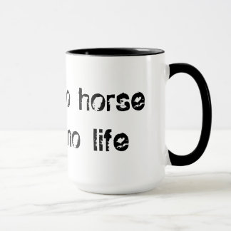 Caneca no horse no life