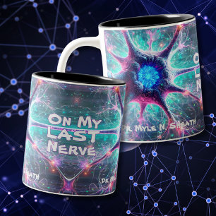 Caneca "No Meu Último Nervo" Humorística Biologia Científ