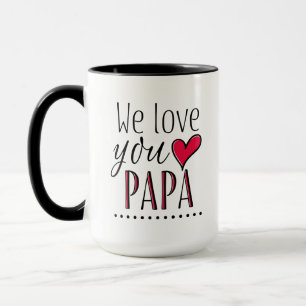Caneca "Nós amamo-lo papá" - personalizada