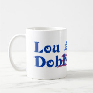 Caneca nova de Lou Dobbs 2008