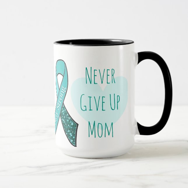 Caneca Nunca Desista Da Mãe, Câncer de ovário Coffee Mug (Direita)