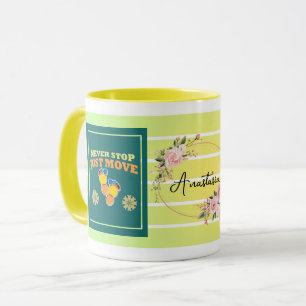 Caneca Nunca Pare, Apenas Se Mova – Motivação Floral Pers