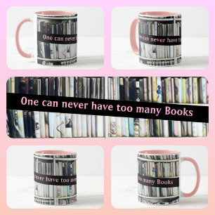 Caneca Nunca se Tem Muitos Livros Rosa
