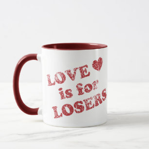 Caneca O amor é para os perdedores