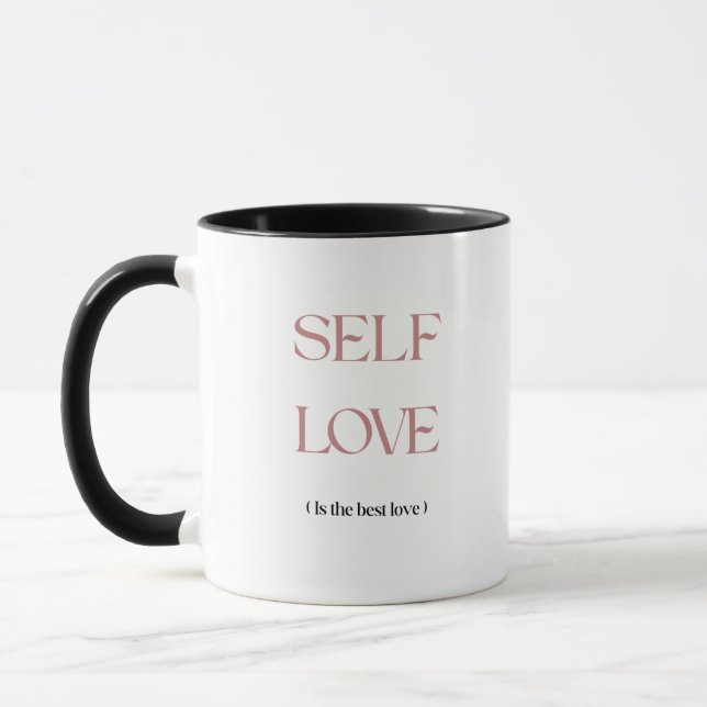 Caneca O Amor Próprio é o Melhor Amor (Esquerda)