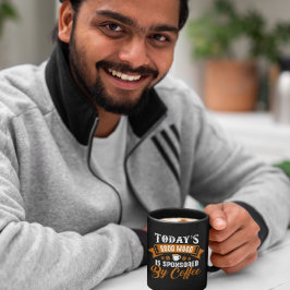 Caneca O Bom Humor de Hoje é Patrocinado Pelo Café Engraç