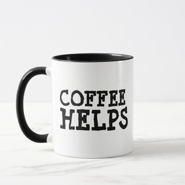 CANECA O CAFÉ DE HUMOR ENGRAÇADO AJUDA A BEBER (Esquerda)