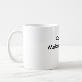 Caneca O café faz-me o tombadilho