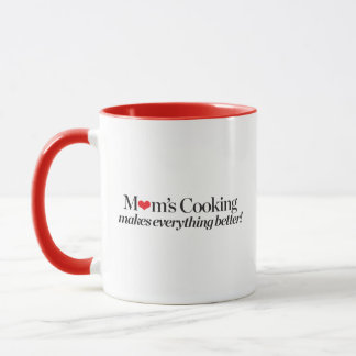 Caneca O cozimento da mãe faz tudo melhor