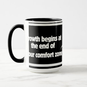 Caneca O crescimento começa no fim da sua zona de confort