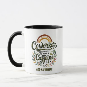 Caneca O Funny Coworker Oferece Mais Probabilidade De: PE