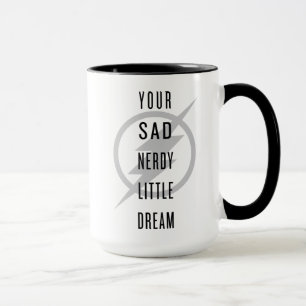 Caneca O instantâneo "seu sonho pequeno Nerdy triste "