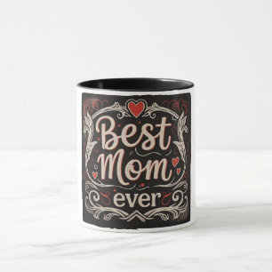 Caneca O melhor Dia de as mães da Mãe nunca