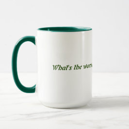 Caneca O que é o pior