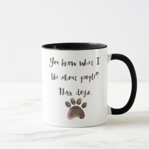 Caneca O Que Eu Gosto Sobre Pessoas: Seus Cães Café Mug