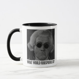 Caneca O que Robespierre faria?
