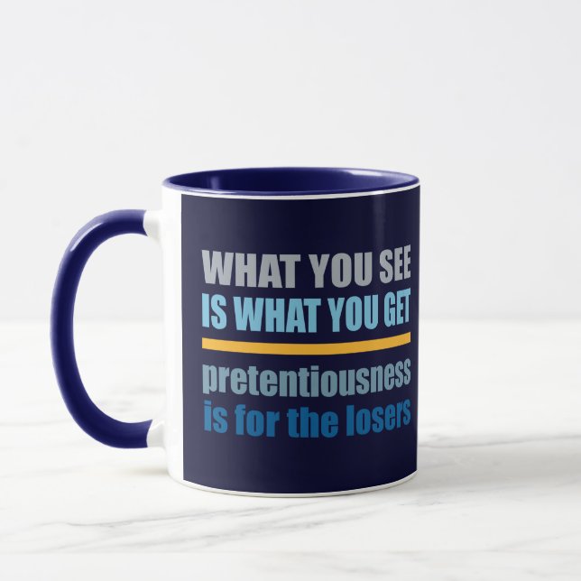 Caneca O Que Vês É O Que Arranjas. (Esquerda)