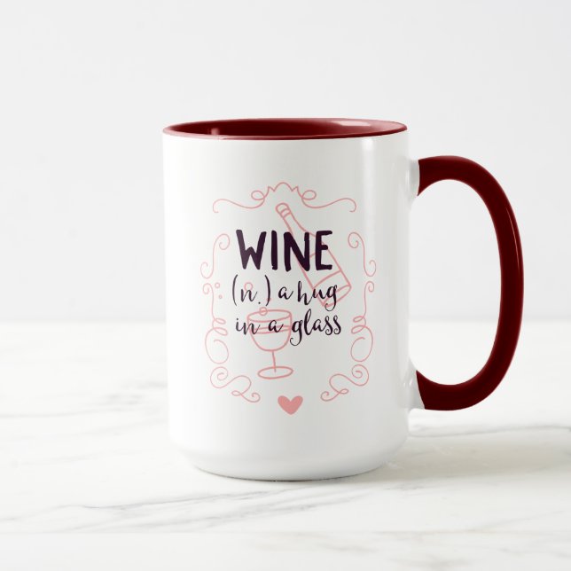 Caneca O vinho romântico é um abraço num vidro (Direita)