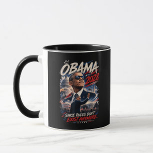 Caneca Obama 2020 Já que as Regras Não Existem Mais