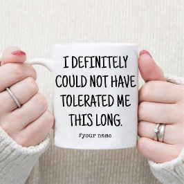 Caneca Obrigados para me tolertar/Engraçado Café