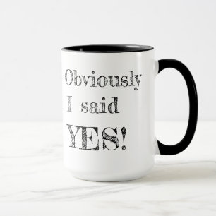Caneca Obviamente eu disse SIM!
