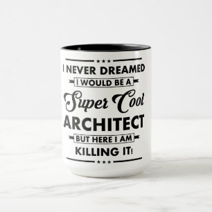Caneca Ocupação/Profissão Engraçada Arquiteto Super Legal