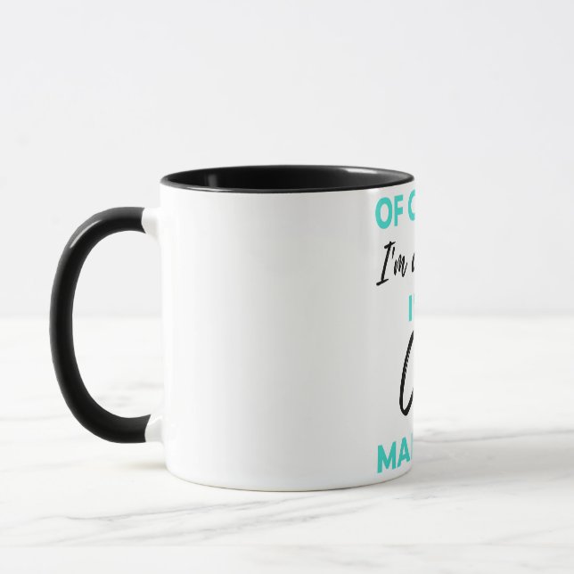 Caneca Of Course I'm Awesome I'm A Case Manager 2 (Esquerda)