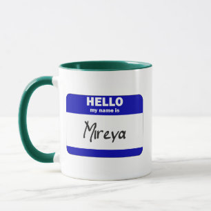 Caneca Olá! meu nome é Mireya (azul)