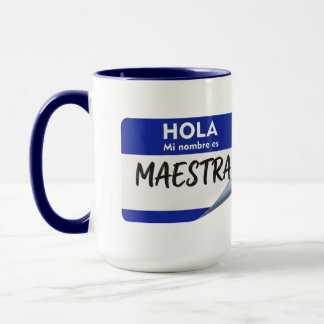 Caneca Olá Meu Nome É Professora - Professora de Espanhol