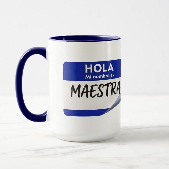 Caneca Olá Meu Nome É Professora - Professora de Espanhol (Esquerda)
