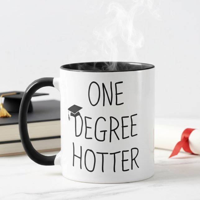 Caneca One Degree Hotter Funny Graduation Quote (Criador carregado)