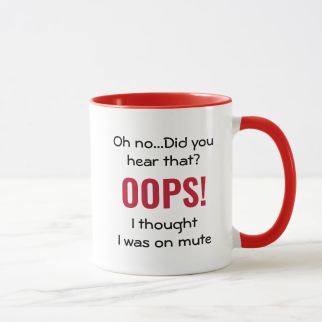 Caneca OOPS, EU PENSEI QUE ESTAVA EM MUTE Vermelho | Cita (Direita)