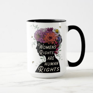 Caneca Os direitos das mulheres são direitos humanos -