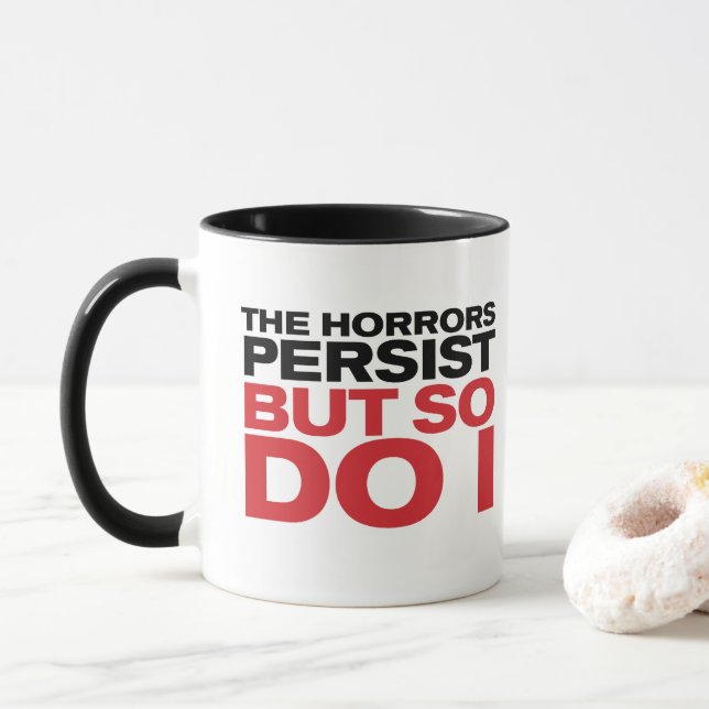 Caneca "Os Horrores Persistem" (Com Donut)