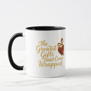 Caneca Os Maiores Presentes Não Vêm Embrulhados